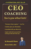 CEO Coaching: How to grow without limits!