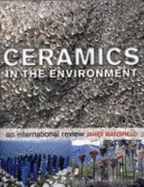 Ceramics in the Environment