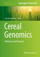 Cereal Genomics: Methods and Protocols