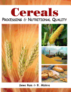 Cereals: Processing and Nutritional Quality