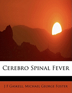 Cerebro Spinal Fever