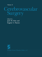 Cerebrovascular Surgery: Volume II