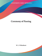 Ceremony of Passing