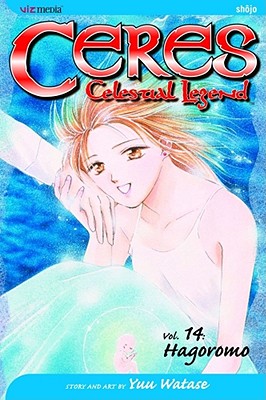 Ceres: Celestial Legend, Vol. 14 - Watase, Yuu