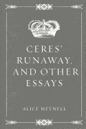 Ceres' Runaway, and Other Essays