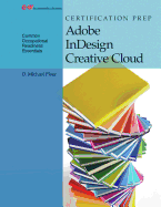 Certification Prep Adobe Indesign Creative Cloud