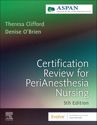 Certification Review for Perianesthesia Nursing - Aspan