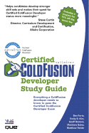 Certified Coldfusion Developer Study Guide - Forta, Ben, and Kim, Emily, and Bowers, Geoff