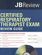 Certified Respiratory Therapist Review Guide