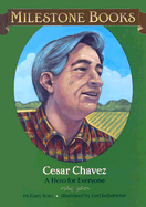 Cesar Chavez: A Hero for Everyone