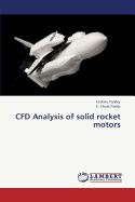 Cfd Analysis of Solid Rocket Motors