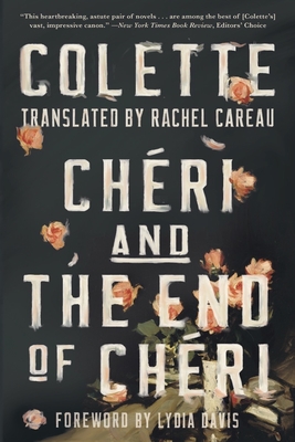 Chri and the End of Chri - Colette, and Careau, Rachel (Translated by), and Davis, Lydia (Foreword by)