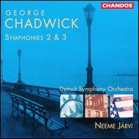 Chadwick: Symphonies Nos. 2 & 3 - Detroit Symphony Orchestra; Neeme Jrvi (conductor)