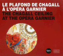 Chagall Ceiling: At The Opera Garnier