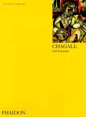 Chagall: Colour Library - Polonsky, Gill