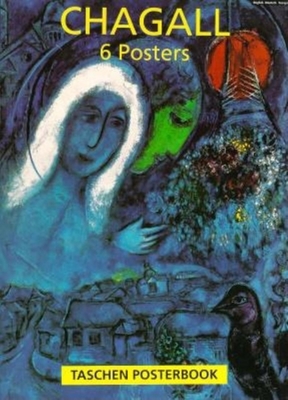 Chagall Poster Book - Benedikt Taschen Verlag, and Taschen Publishing