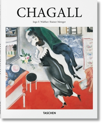 Chagall - Walther, Ingo F, and Metzger, Rainer