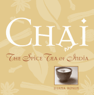 Chai: The Spice Tea of India