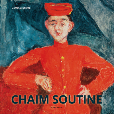 Chaim Soutine - Padberg, Martina