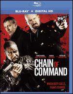 Chain of Command [Blu-ray]