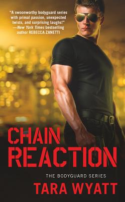 Chain Reaction - Wyatt, Tara