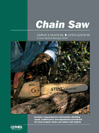 Chain Saw Service Manual: 10th Edition