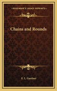 Chains and Rounds