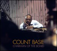 Chairman of the Board [Bonus Tracks] - Count Basie