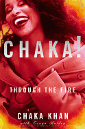 Chaka! Through the Fire