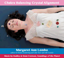 Chakra Balancing Crystal Alignment