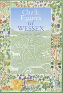 Chalk Figures of Wessex