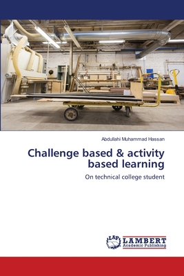 Challenge based & activity based learning - Hassan, Abdullahi Muhammad