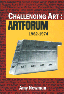 Challenging Art: Artforum 1962-1974