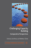 Challenging Capacity Building: Comparative Perspectives