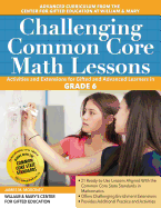 Challenging Common Core Math Lessons: Activities and Extensions for Gifted and Advanced Learners in Grade 6