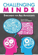 Challenging Minds: Enrichment for Able Adolescents