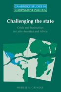 Challenging the State: Crisis and Innovation in Latin America and Africa