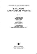 Chalmers Anniversary Volume - Chalmers, Bruce