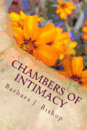 Chambers of Intimacy - Bishop, Barbara J