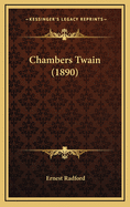 Chambers Twain (1890)