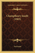 Champfleury Inedit (1903)