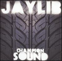 Champion Sound - Jaylib