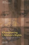 Championing Children's Rights: A Global Study of Independent Human Rights Institutions for Children