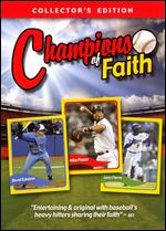 Champions of Faith: Baseball Edition - John Morales; Tom Allen