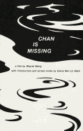 Chan Is Missing: A Film