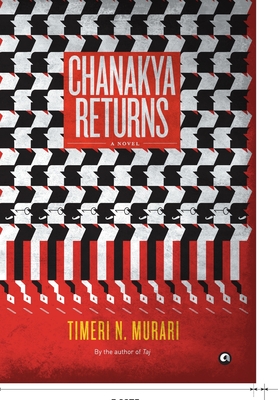 Chanakya Returns - Murari, Timeri N