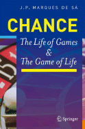 Chance: The Life of Games & the Game of Life