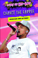 Chance the Rapper: Musician and Activist