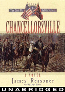 Chancellorsville - Reasoner, James, and James, Lloyd (Read by)