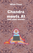 Chandra meets AI: and other stories